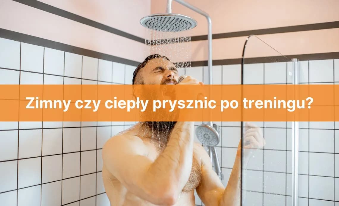 Zimny czy ciepły prysznic po treningu – co wybrać dla lepszej regeneracji? Zimny czy ciepły prysznic po treningu – co wybrać dla lepszej regeneracji?